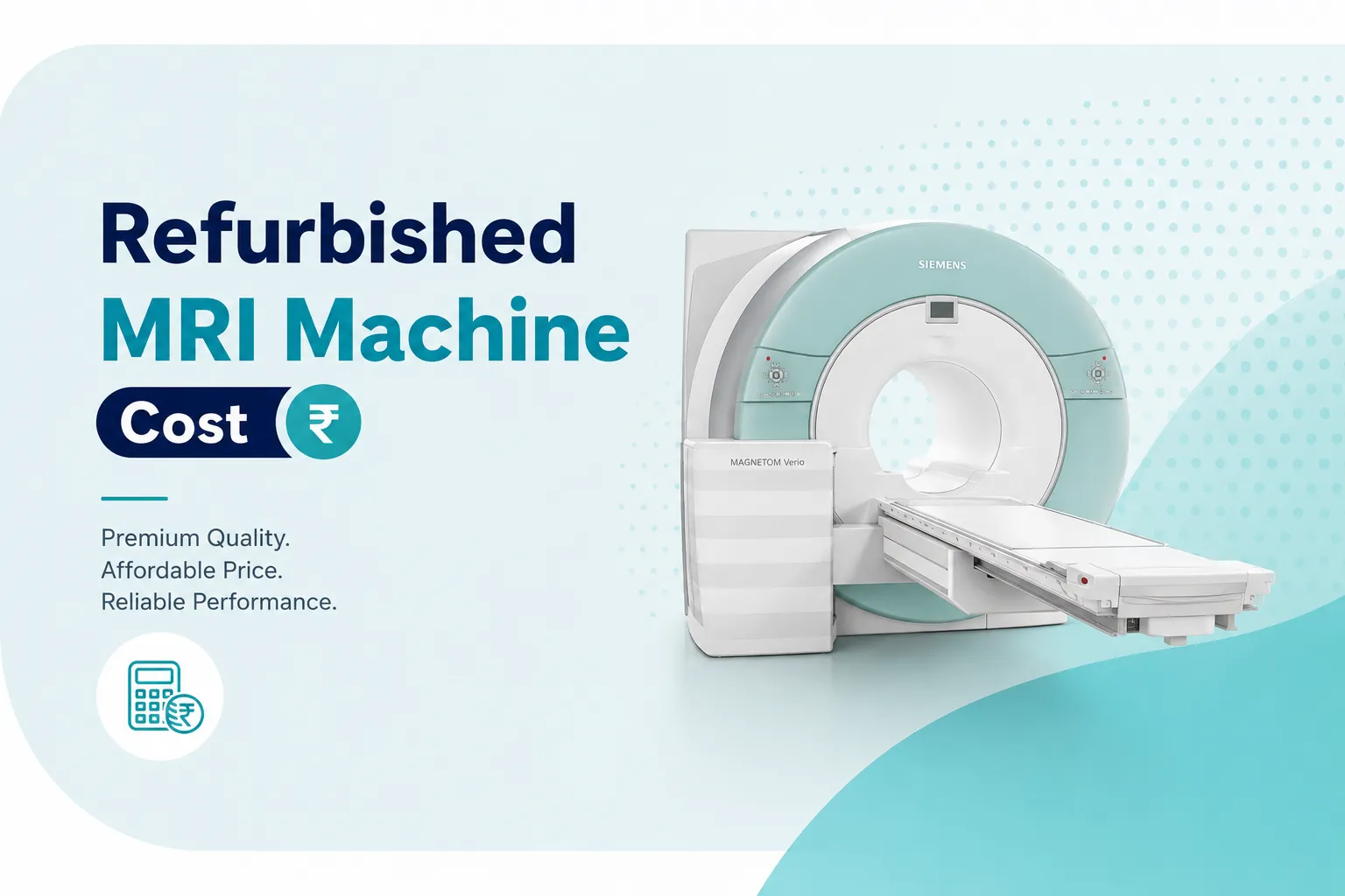 Refurbished MRI Machine Cost